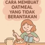 Cara Bikin Oatmeal yang Gak Ngebosenin